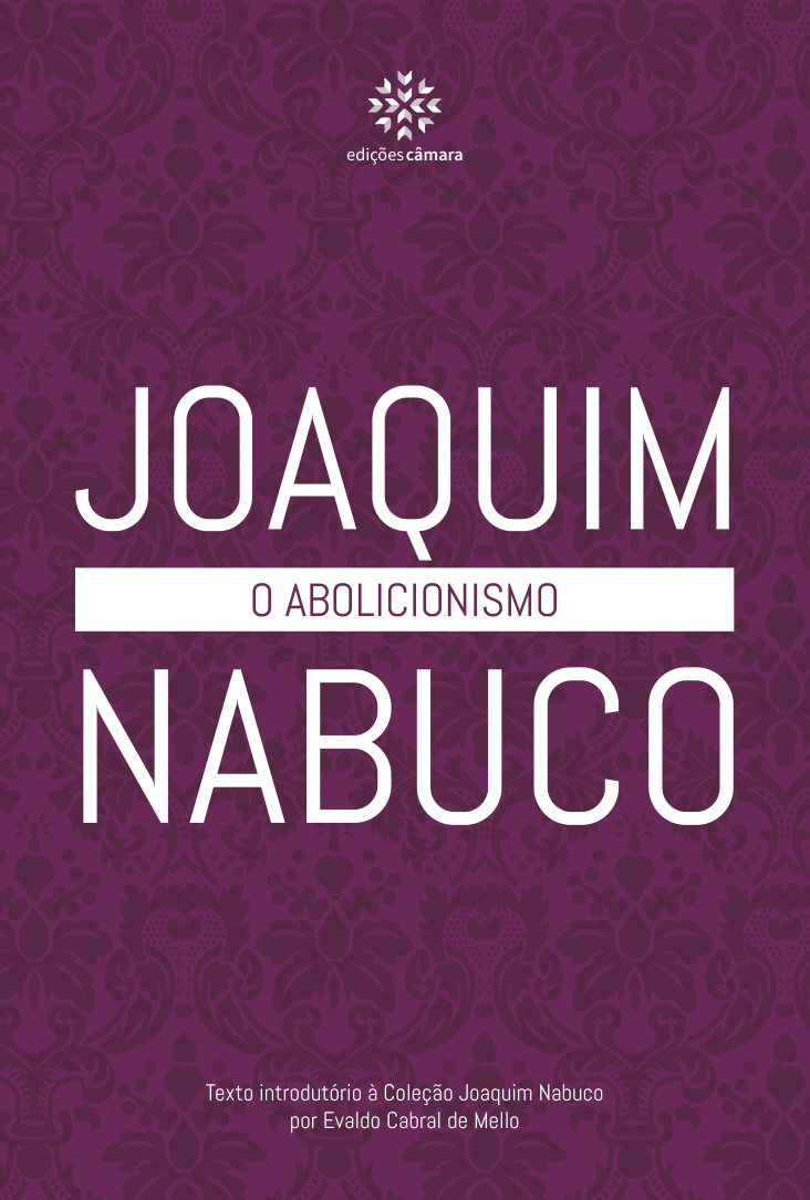 Capa da edição de O abolicionismo, de Joaquim Nabuco